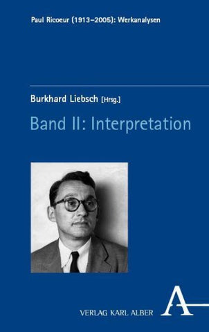Paul Ricoeur (1913–2005): Werkanalysen
