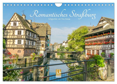 Romantisches Straßburg (Wandkalender 2027 DIN A4 quer), CALVENDO Monatskalender