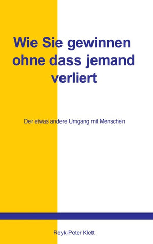 Wie Sie gewinnen, ohne dass jemand verliert