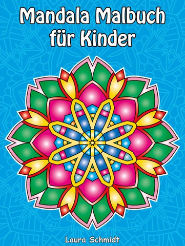 Mandala Malbuch für Kinder