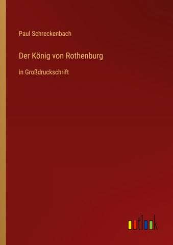 Der König von Rothenburg