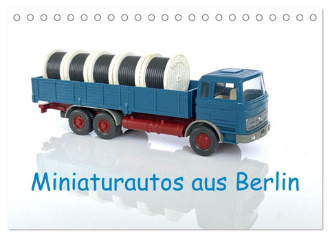 Miniaturautos aus Berlin (Tischkalender 2026 DIN A5 quer), CALVENDO Monatskalender