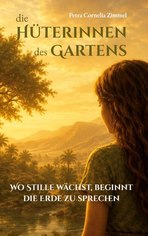 Die Hüterinnen des Gartens