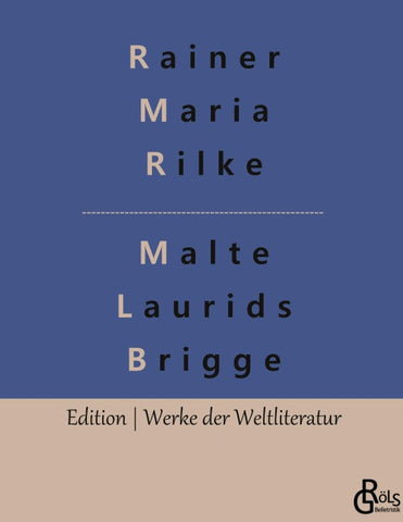 Die Aufzeichnungen des Malte Laurids Brigge
