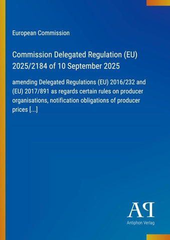 Commission Delegated Regulation (EU) 2025/2184 of 10 September 2025