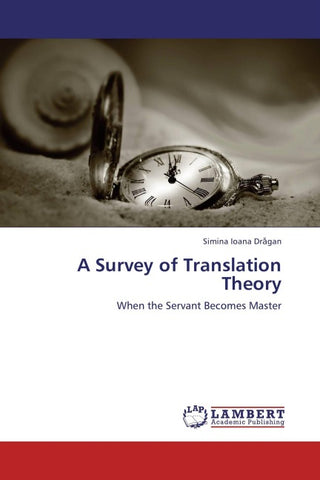 A Survey of Translation Theory