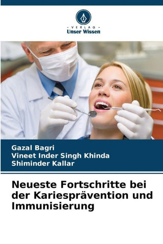 Neueste Fortschritte bei der Kariesprävention und Immunisierung