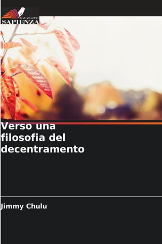 Verso una filosofia del decentramento