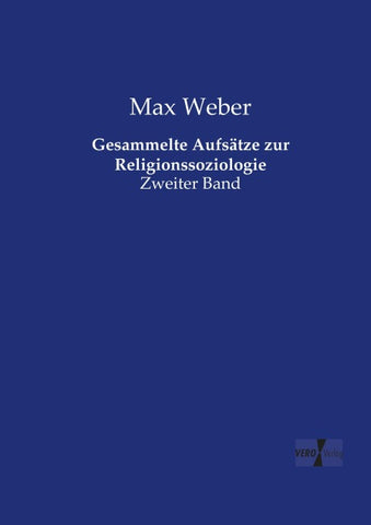 Gesammelte Aufsätze zur Religionssoziologie