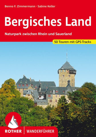 ROTHER Wanderführer Bergisches Land