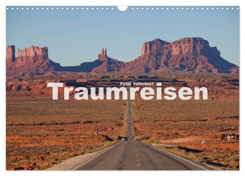 Traumreisen (Wandkalender 2027 DIN A3 quer), CALVENDO Monatskalender