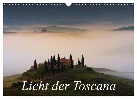 Licht der Toscana (Wandkalender 2027 DIN A3 quer), CALVENDO Monatskalender