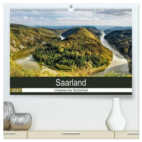 Saarland - unbekannte Schönheit (hochwertiger Premium Wandkalender 2027 DIN A2 quer), Kunstdruck in Hochglanz