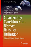 Clean Energy Transition-via-Biomass Resource Utilization