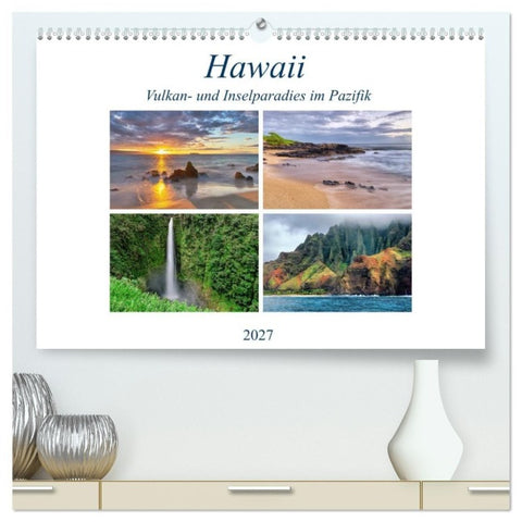 Hawaii - Vulkan- und Inselparadies im Pazifik (hochwertiger Premium Wandkalender 2027 DIN A2 quer), Kunstdruck in Hochglanz