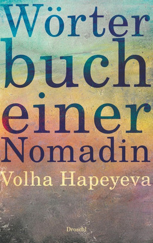 Wörterbuch einer Nomadin
