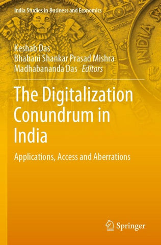 The Digitalization Conundrum in India