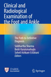 Clinical and Radiological Examination of the Foot and Ankle