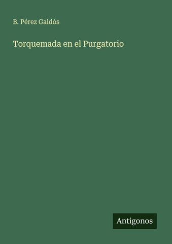 Torquemada en el Purgatorio