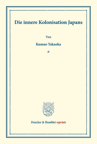 Die innere Kolonisation Japans.