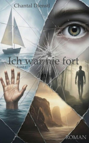 Ich war nie fort