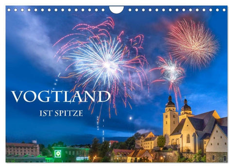 Vogtland ist Spitze (Wandkalender 2027 DIN A4 quer), CALVENDO Monatskalender