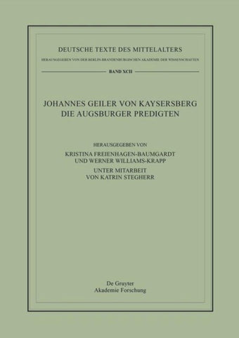 Johannes Geiler von Kaysersberg, Die Augsburger Predigten