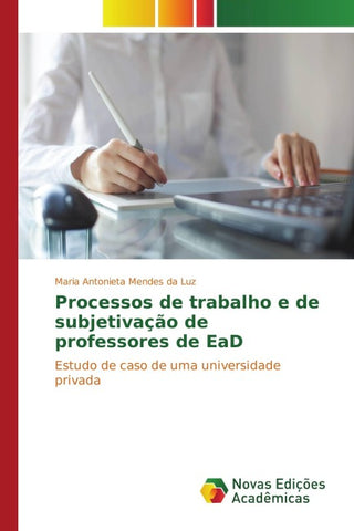 Processos de trabalho e de subjetivação de professores de EaD