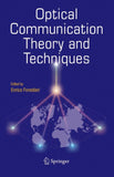 Optical Communication Theory and Techniques