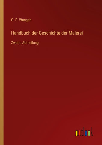 Handbuch der Geschichte der Malerei