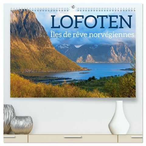 Lofoten - Îles de rêve norvégiennes  (Calendrier mural 2026 DIN A2 vertical) calendrier de bureau