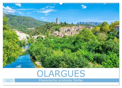 Frankreichs schönste Dörfer - Olargues (Wandkalender 2027 DIN A2 quer), CALVENDO Monatskalender