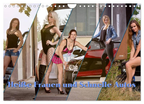 Heiße Frauen und schnelle Autos (Wandkalender 2027 DIN A4 quer), CALVENDO Monatskalender