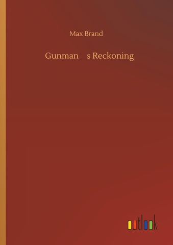 Gunmans Reckoning