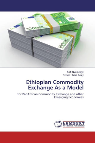 Ethiopian Commodity Exchange As a Model