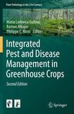 Integrated Pest and Disease Management in Greenhouse Crops