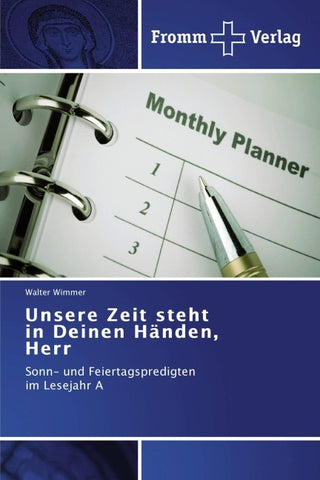 Unsere Zeit steht in Deinen Händen, Herr