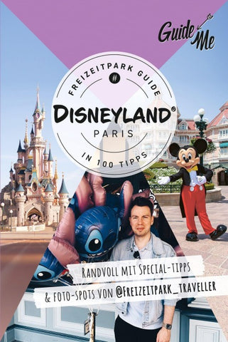 GuideMe Reiseführer Disneyland® Paris Freizeitpark Guide