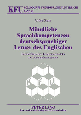 Mündliche Sprachkompetenzen deutschsprachiger Lerner des Englischen