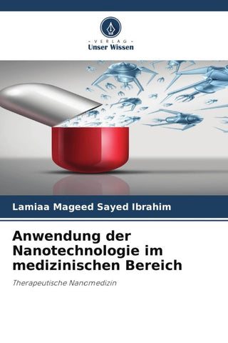 Anwendung der Nanotechnologie im medizinischen Bereich