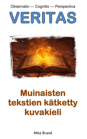 Muinaisten tekstien kätketty kuvakieli