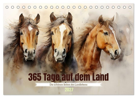 365 Tage auf dem Land (Tischkalender 2027 DIN A5 quer), CALVENDO Monatskalender