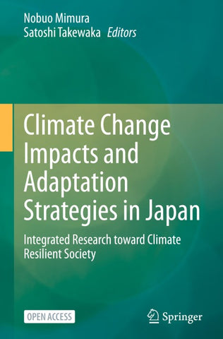 Climate Change Impacts and Adaptation Strategies in Japan
