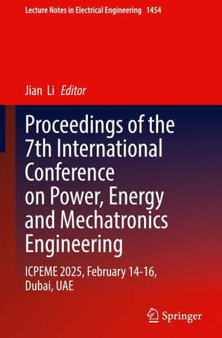 Proceedings of the 7th International Conference on Power, Energy and Mechatronics Engineering
