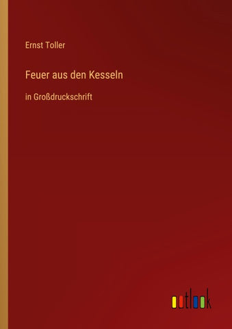 Feuer aus den Kesseln