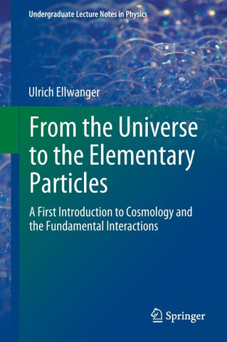 From the Universe to the Elementary Particles