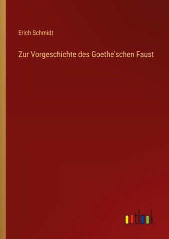 Zur Vorgeschichte des Goethe'schen Faust