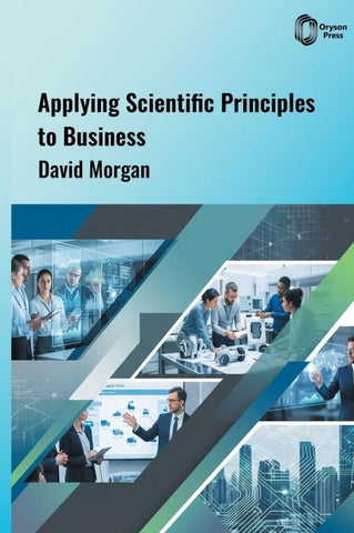 Applying Scientific Principles to Business