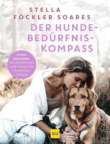 Der Hunde-Bedürfnis-Kompass