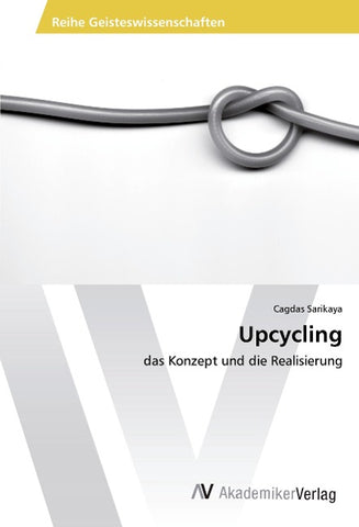 Upcycling